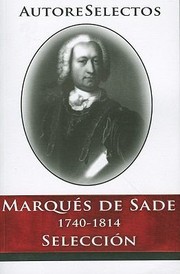 Cover of: Marques de Sade
            
                Autore Selectos