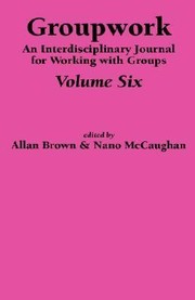 Cover of: Groupwork Volume Six