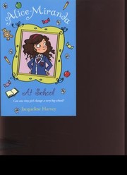 Cover of: Alice Miranda at School Book 1 by Jacqueline Harvey