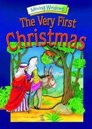 Cover of: The Very First Christmas
            
                Moving Windows