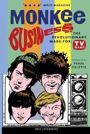 Cover of: Monkee Business The Revolutionary Madefortv Band