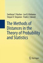 Cover of: The Methods Of Distances In The Theory Of Probability And Statistics
