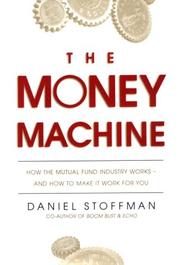 The Money Machine by Daniel Stoffman