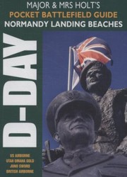 Cover of: Major And Mrs Holts Pocket Battlefield Guide To Normandy by 