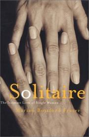 Cover of: Solitaire: the intimate lives of single women