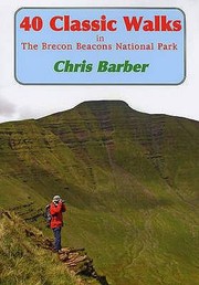 Cover of: 40 Classic Walks In The Brecon Beacons National Park by 