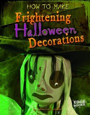 Cover of: How To Make Frightening Halloween Decorations