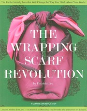 Cover of: The Wrapping Scarf Revolution