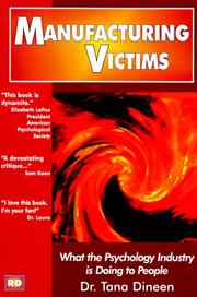 Cover of: Manufacturing Victims | Tana Dineen
