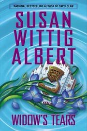 Cover of: Widows Tears by Susan Wittig Albert