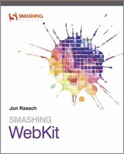 Cover of: Smashing Webkit by Jon Raasch