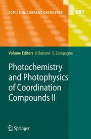 Cover of: Photochemistry And Photophysics Of Coordination Compounds