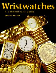 Cover of: Wristwatches: A Connoisseur's Guide