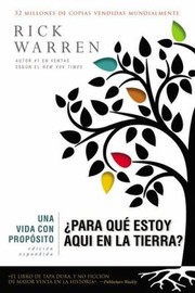 Cover of: Una Vida Con Propsito Para Qu Estoy Aqu En La Tierra by 