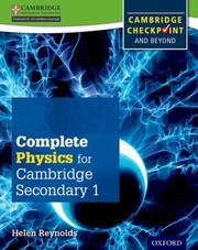 Cover of: Complete Physics for Cambridge Secondary 1 Student Book