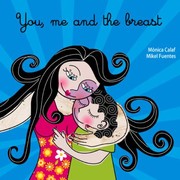 Cover of: You Me And The Breast
