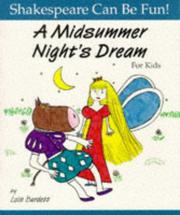 Cover of: A Midsummer Night's Dream for Kids (Shakespeare Can Be Fun!) by Lois Burdett