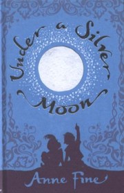 Cover of: Under A Silver Moon