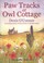 Cover of: Paw Tracks At Owl Cottage