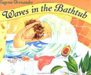 Waves in the Bathtub by Eugenie Fernandes
