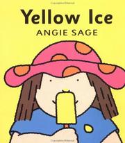 Cover of: Yellow Ice (Colors Board Book)