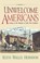 Cover of: Unwelcome Americans Living On The Margin In Early New England