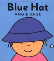 Cover of: Blue Hat (Colors Board Book) by Angie Sage