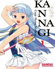 Cover of: Kannagi Crazy Shrine Maidens by 