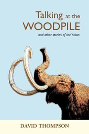 Cover of: Talking At The Woodpile Stories
