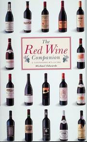 Cover of: The Red Wine Companion by Michael Edwards