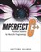 Cover of: Imperfect C Practical Solutions For Reallife Programming