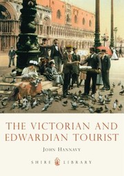 Cover of: The Victorian And Edwardian Tourist