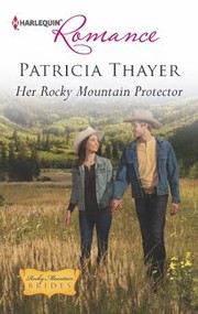 Cover of: Her Rocky Mountain Protector