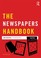 Cover of: The Newspapers Handbook
            
                Media Practice Paperback