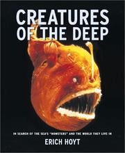 Cover of: Creatures of the deep | Erich Hoyt