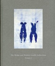 Cover of: The Helga And Walther Lauffs Collection