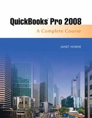 Cover of: Quickbooks Pro 2008 A Complete Course