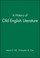 Cover of: A History Of Old English Literature
