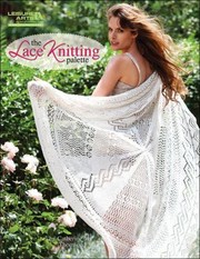 Cover of: The Lace Knitting Palette by Catherine M. Thomson