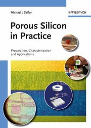 Cover of: Porous Silicon In Practice Preparation Characterization And Applications