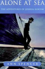 Cover of: Alone at Sea: The Adventures of Joshua Slocum