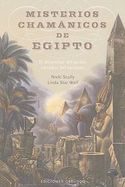 Cover of: Misterios Chamanicos de Egipto
            
                Coleccion Magia y Ocultismo by 