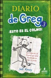 Esto Es el Colmo  The Last Straw
            
                Diario de Greg by Esteban Moran