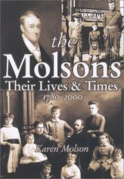 Cover of: The Molsons: Their Lives and Times by Karen Molson, Karen Molson