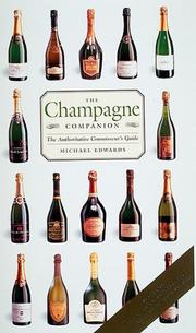 Cover of: The Champagne Companion by Michael Edwards, Michael Edwards