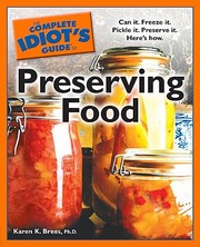 Cover of: The Complete Idiots Guide To Preserving Food by 