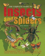 Cover of: The Complete Guide To Insects And Spiders