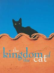 Cover of: The Kingdom of the Cat by Roni Jay, Roni Jay