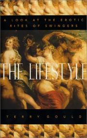 Cover of: The lifestyle: a look at the erotic rites of swingers