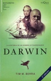 Darwin La Historia De Un Hombre Extraordinario by Tim Berra